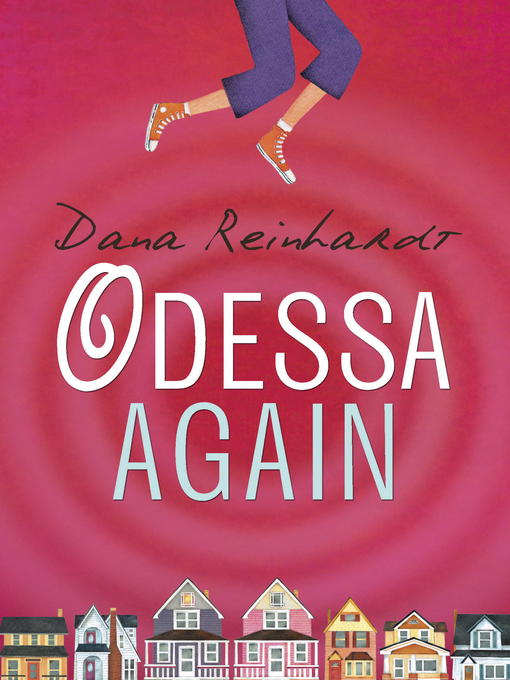 Title details for Odessa Again by Dana Reinhardt - Available